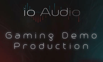 io Audio Gaming Reel Production